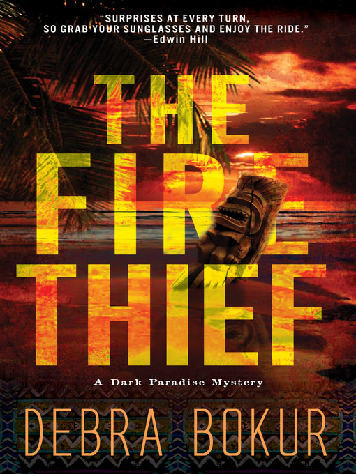 Title details for The Fire Thief by Debra Bokur - Available